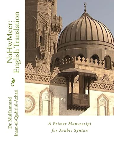 NaHwMeer: English Translation A Primer Manuscript for Arabic Syntax