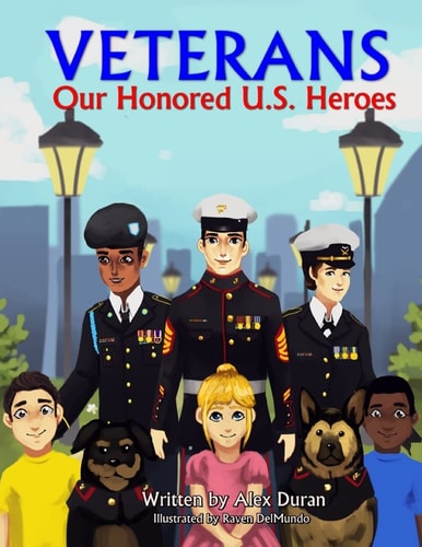 Veterans Our Honored U. S. Heroes