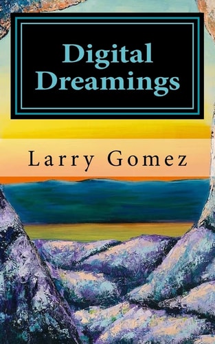 Digital Dreamings Thoughts on Life, Death and Technology