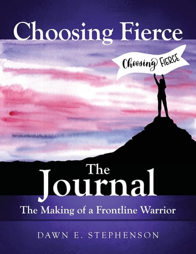 Choosing Fierce