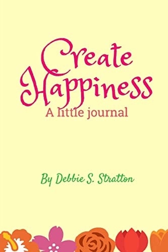 Create Happiness