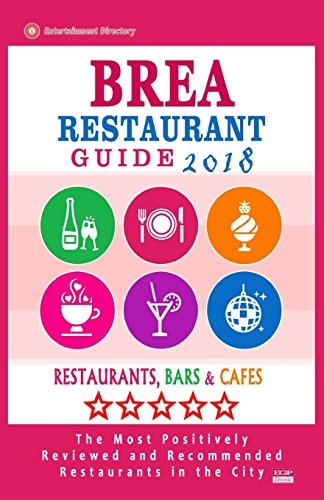 Brea Restaurant Guide 2018 Best Rated Restaurants in Brea, California - Restaurants, Bars and Cafes Recommended for Visitors, 2018