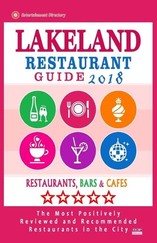 Lakeland Restaurant Guide 2018 Best Rated Restaurants in Lakeland, Florida - Restaurants, Bars and Cafes Recommended for Visitors, 2018