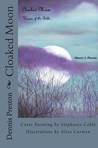 Cloaked Moon Women of the Bible