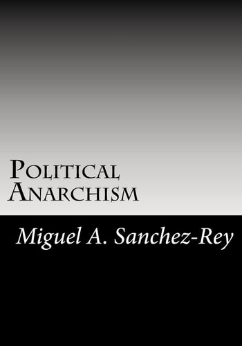 Political Anarchism