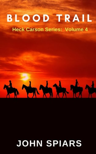 Blood Trail Heck Carson Series: Volume 4