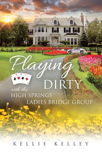 Playing Dirty With the High Springs Ladies Bridge Group