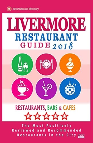 Livermore Restaurant Guide 2018 Best Rated Restaurants in Livermore, California - Restaurants, Bars and Cafes Recommended for Visitors, 2018