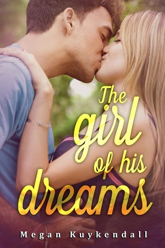 The Girl of His Dream Unexspected Beginings