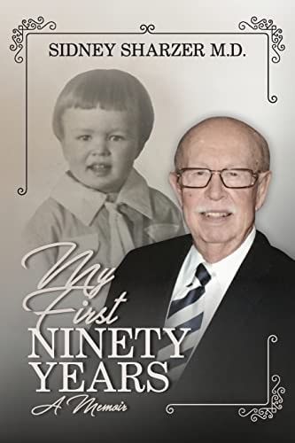 My First Ninety Years