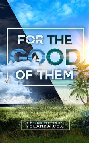 For the Good of Them