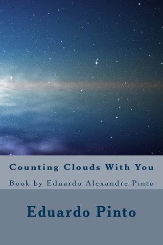 Counting Clouds With You Book by Eduardo Alexandre Pinto