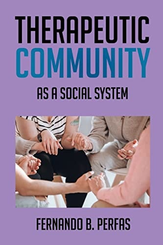 Therapeutic Community As a Social System