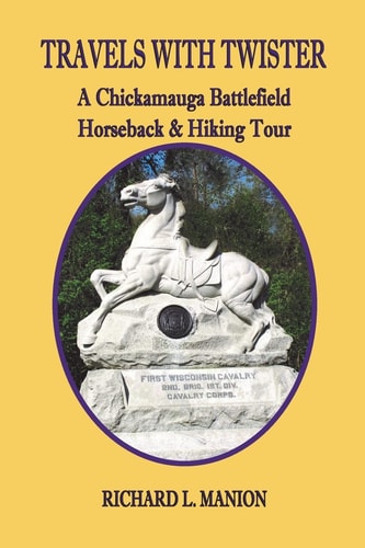 Travels With Twister A Chickamauga Battlefield Horseback and Hiking Tour