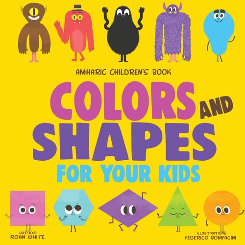 Amharic Children's Book Colors and Shapes for Your Kids