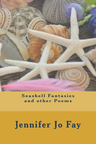 Seashell Fantasies and Other Poems