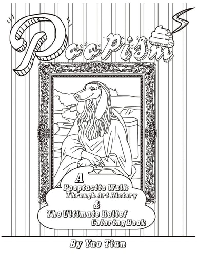 Poopism A Pooptastic Walk Through Art History & the Ultimate Relief Coloring Book