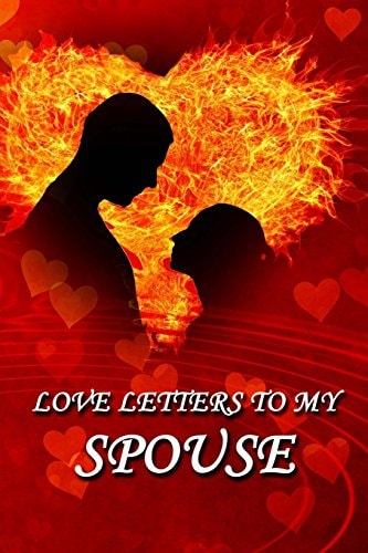 Love Letters to My Spouse