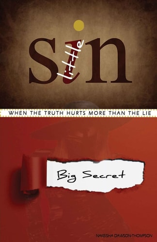 Little Sin, Big Secret When the Truth Hurts More Than the Lie