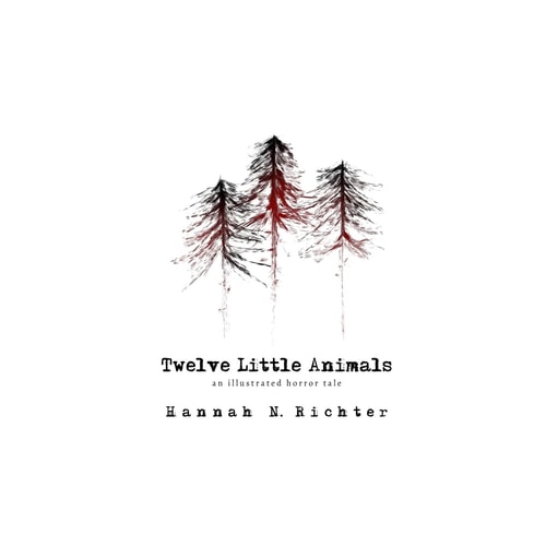 Twelve Little Animals An Illustrated Horror Tale