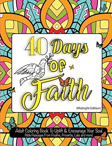 40 Days of Faith Black Page: Midnight Edition: For Therapy, Relaxation, Stress Relief, Prayer, and Meditation