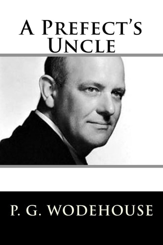 A Prefect's Uncle