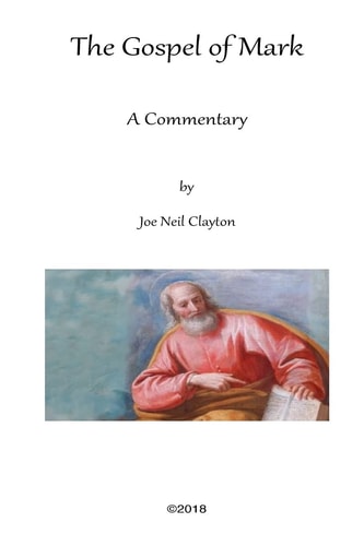 The Gospel of Mark A Commentary