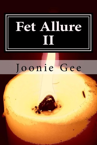 Fet Allure II A Collection of BDSM Essays and Erotica