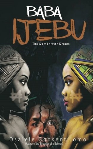 Baba Ijebu The Woman With Dream