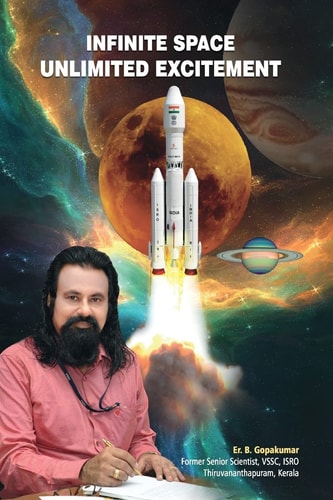 Infinite Space - Unlimited Excitement Space Exploration for Future Power Without Wire. Mission to Moon and Mars. Global Warming and Climate Change . Perspective and Challenges in Space Exploration