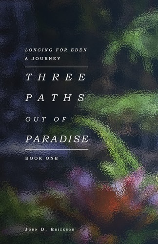 Three Paths Out of Paradise