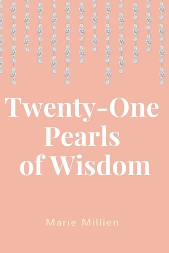 21 Pearls of Wisdom
