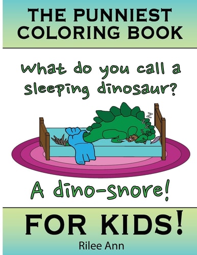 The Punniest Coloring Book For Kids