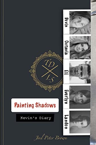 Painting Shadows Dead to the World Living Life Through Another.