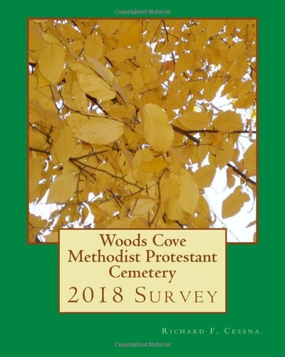 Woods Cove Methodist Protestant Cemetery 2018 Survey