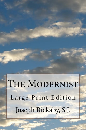 The Modernist Large Print Edition