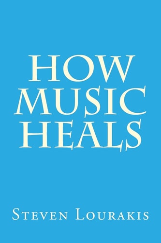 How Music Heals