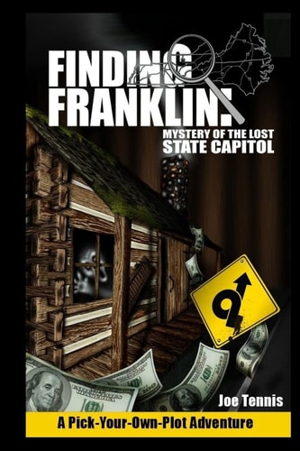 Finding Franklin Mystery of the Lost State Capitol