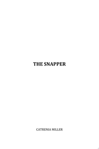 The Snapper The Snapper Serial Killer Series