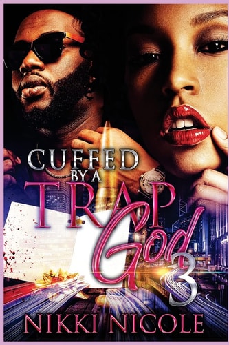 Cuffed by a Trap God 3