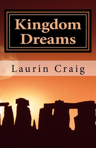 Kingdom Dreams Finding Fulfillment in the Kingdom