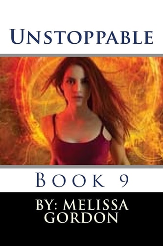 Unstoppable Book 9