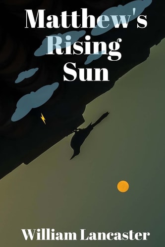 Matthew's Rising Sun Novel