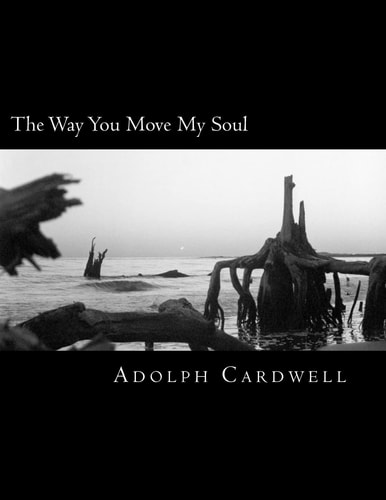 The Way You Move My Soul
