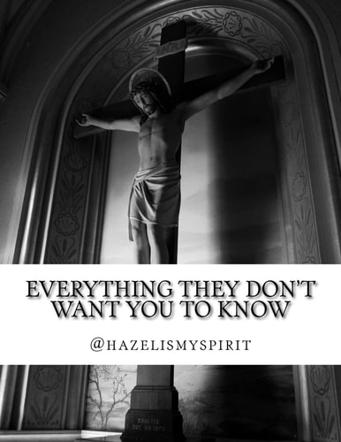 Everything They Don't Want You To Know Messages from the God Energy