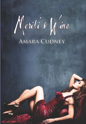 Merili's Wine Large Print Edition