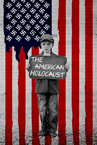 The American Holocaust