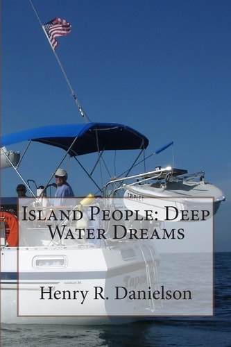 Island People Deep Water Dreams