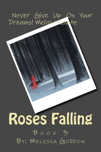 Roses Falling Book 3