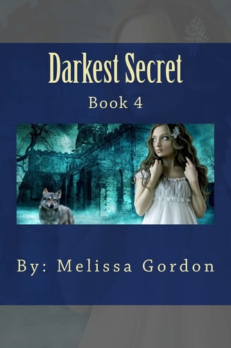 Darkest Secret Book 4